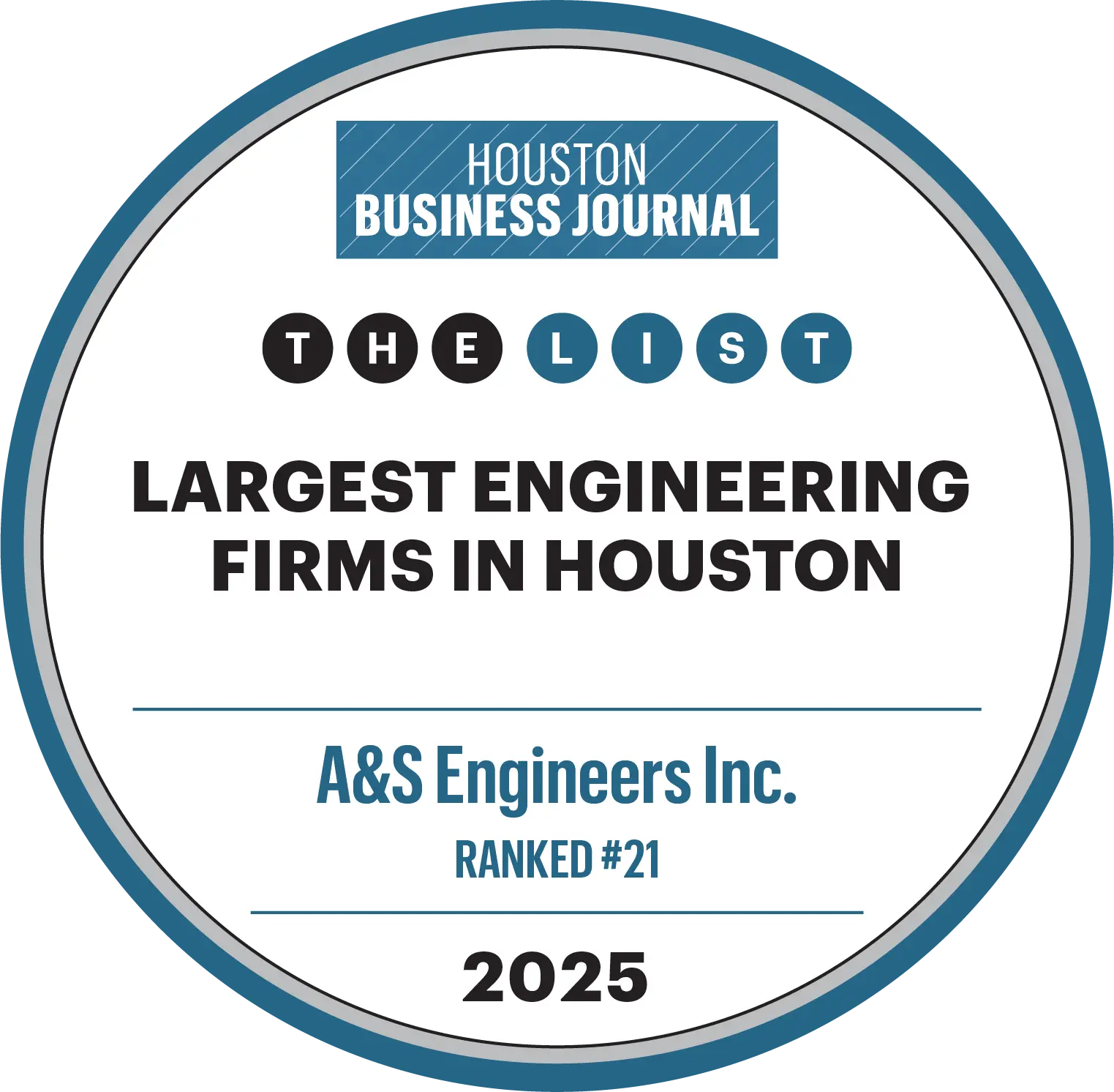 Houston Business Journal. The List. Largest Engineering Firms in Houston. A&S Engineers Inc. Ranked #21. 2025
